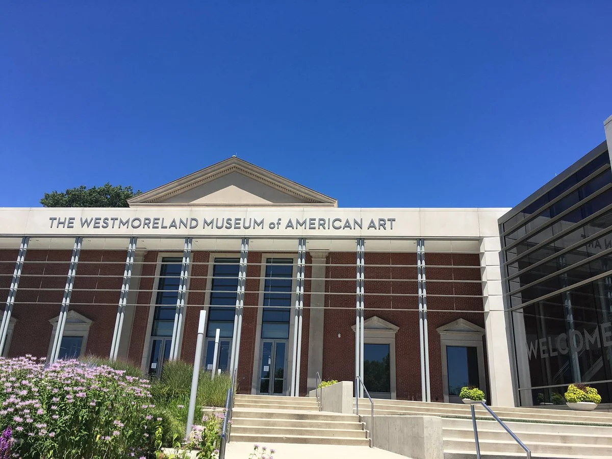 The Westmoreland Museum of American Art