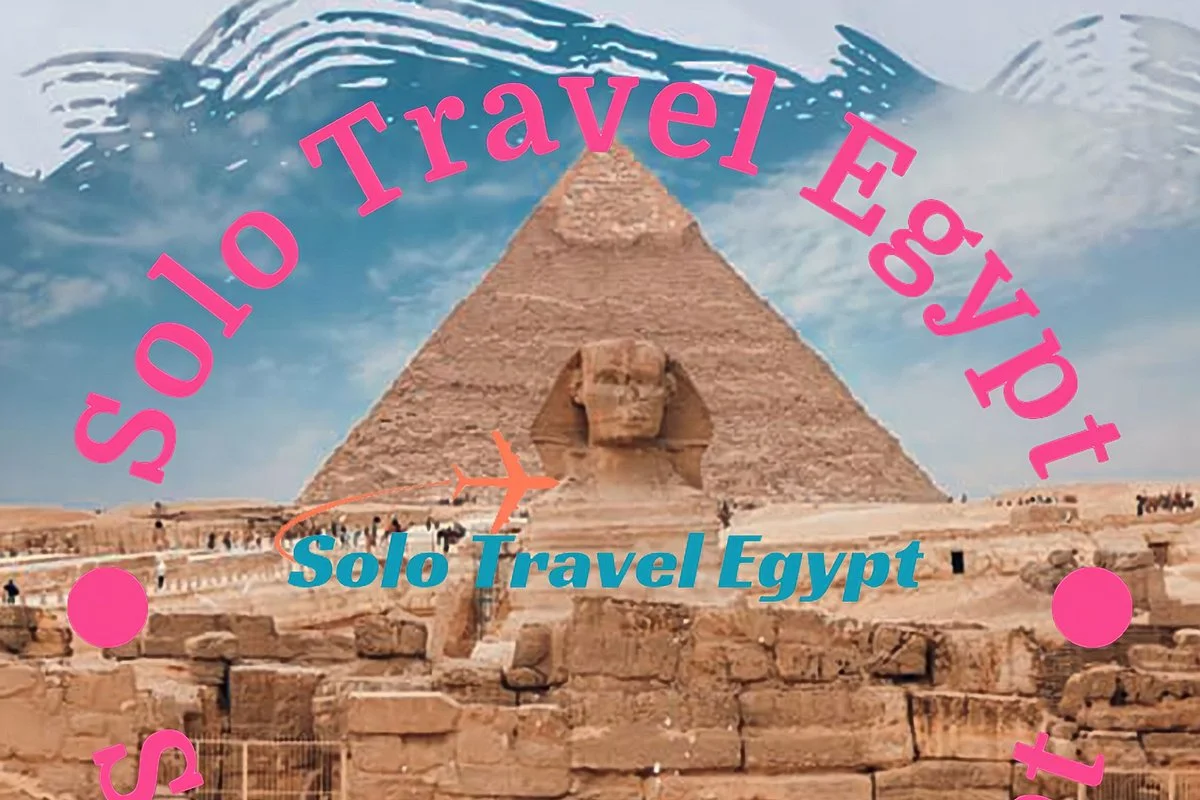 Solo Travel Egypt