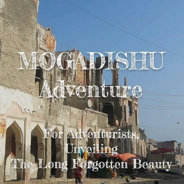 Mogadishu Adventure